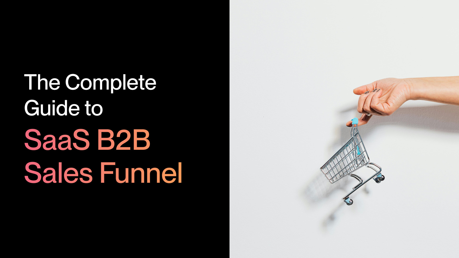 How to Build a Sales Funnel for B2B SaaS in 2024